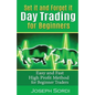 Set It and Forget It Day Trading for Beginners: Easy and Fast High Profit Method for Beginner Traders - Paperback