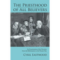 The Priesthood of All Believers - Paperback