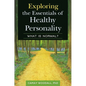 Exploring the Essentials of Healthy Personality: What is Normal? - Hardcover