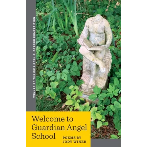 Welcome to Guardian Angel School - Paperback