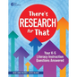 There's Research for That: Your K-5 Literacy Instruction Questions Answered - Paperback