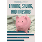 Earning Saving and Investing - Library Binding