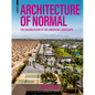 Architecture of Normal: The Colonization of the American Landscape - Hardcover