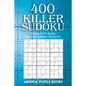 400 Killer Sudoku: Medium to Hard Killer Sudoku Puzzles - Paperback