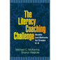 The Literacy Coaching Challenge: Models and Methods for Grades K-8 - Paperback