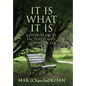 It Is What It Is: COVID-19 Facts, Factoids and Conspiracies - Hardcover