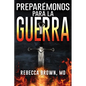 Preparémonos Para La Guerra - Paperback