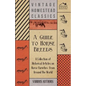 A Guide to Horse Breeds - A Collection of Historical Articles on Horse Varieties from Around the World - Paperback