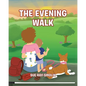 The Evening Walk - Paperback