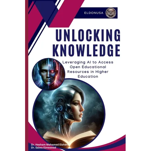 Unlocking Knowledge: Leveraging AI to Access Open Educational Resources in Higher Education - Paperback