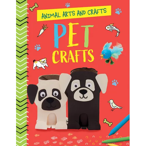 Pet Crafts - Library Binding