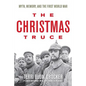 The Christmas Truce: Myth, Memory, and the First World War - Paperback