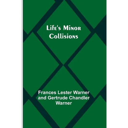 Life's Minor Collisions - Paperback