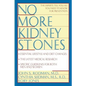 No More Kidney Stones - Paperback