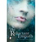 The Reluctant Empath - Hardcover