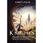Knights: The Eye of Divinity - Paperback