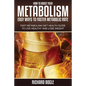 How to Boost Your Metabolism: Easy Ways to Faster Metabolic Rate - Paperback