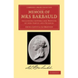 Memoir of Mrs Barbauld: Including Letters and Notices of Her Family and Friends - Paperback