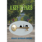 A Key to Paris - Paperback