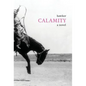 Calamity - Hardcover