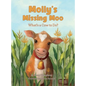 Molly's Missing Moo: What's a Cow to Do? - Hardcover