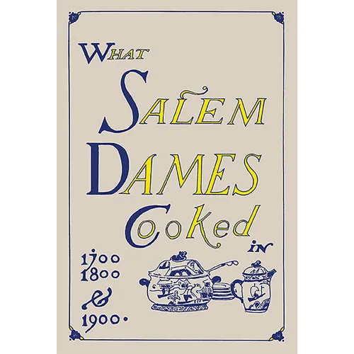 What Salem Dames Cooked - Paperback