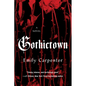Gothictown - Paperback