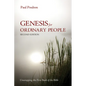 Genesis for Ordinary People, Second Edition: Unwrapping the First Book of the Bible - Hardcover