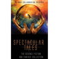 Spectacular Tales: The Science Fiction and Fantasy Collection - Paperback