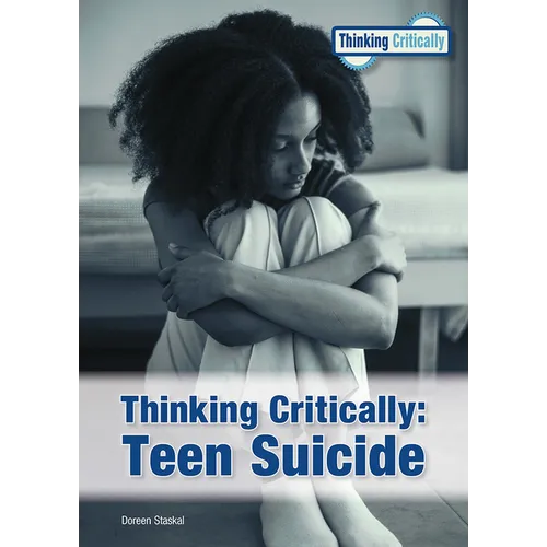 Thinking Critically: Teen Suicide - Hardcover