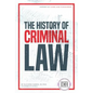 History of Criminal Law - Library Binding