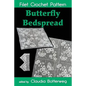 Butterfly Bedspread Filet Crochet Pattern: Complete Instructions and Chart - Paperback