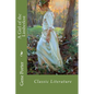 A Girl of the Limberlost: Classic Literature - Paperback