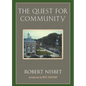 The Quest for Community: A Study in the Ethics of Order and Freedom - Paperback