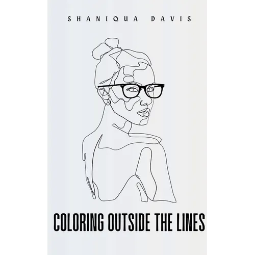 Coloring Outside The Lines - Paperback