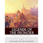 Legends of the Frontier: Daniel Boone, Davy Crockett and Jim Bowie - Paperback