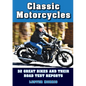 Classic Motorcycles: 32 great bikes and their road test reports - Paperback