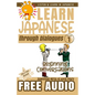 Learn Japanese through Dialogues: Beginning Conversations - Paperback