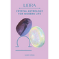Libra: Crystal Astrology for Modern Life - Hardcover