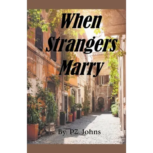 When Strangers Marry - Paperback