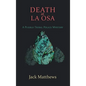 Death at La Osa: A Pueblo Tribal Police Mystery - Hardcover