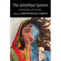 The Sāṃkhya System: Accounting for the Real - Hardcover