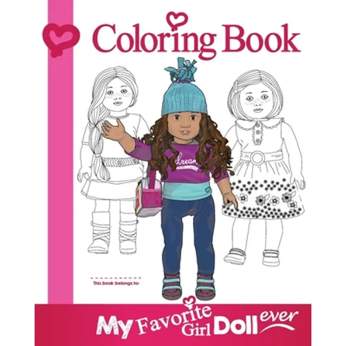 My Favorite Girl Doll Ever Coloring Book - Paperback