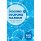 The Decoding the Disciplines Paradigm: Seven Steps to Increased Student Learning - Paperback