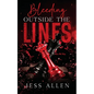 Bleeding Outside the Lines - Paperback