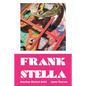 Frank Stella: American Abstract Artist - Paperback
