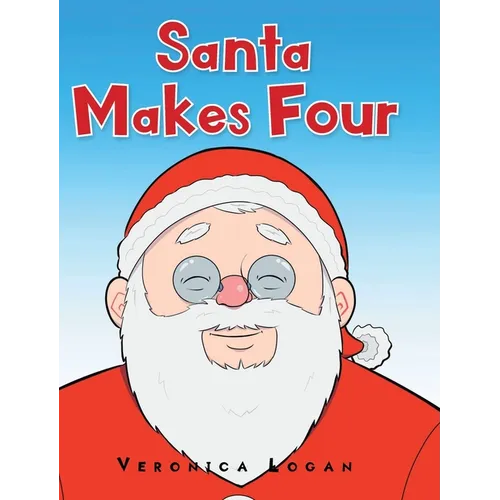 Santa Makes Four - Hardcover