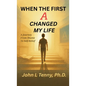 When the First A Changed My Life: A Journey From Shame To Self-Belief - Hardcover
