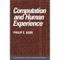 Computation and Human Experience - Paperback