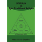 ỊCHỤAJA in Igbo Traditional Religion: A Comparative Study with SACRIFICE in Judaism, Hinduism and Christianity - Paperback